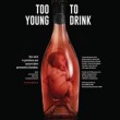 Il feto nella bottiglia di birra, vodka, rum, whisky. Campagna choc 3
