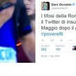 Osvaldo: "Tifosi della Roma poveretti"