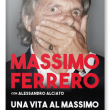 Massimo Ferrero si racconta in un libro: carcere, Fidel Castro, Morandi...