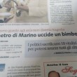 "La metro di Marino uccide un bimbo": il titolo di Libero
