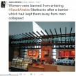 Arabia Saudita, Starbucks Riad: ingresso vietato donne4