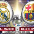 Barcellona-Real Madrid, streaming-diretta tv: dove vedere clasico_8