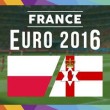 Euro 2016, Polonia–Irlanda del Nord: dove vedere in streaming, tv