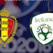 Belgio-Irlanda: diretta live Euro 2016 su Blitz con Sportal_1