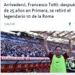 Francesco Totti, i giornali stranieri celebrano il Capitano 08