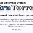 ExtraTorrent chiude: era il secondo sito pirata al mondo01