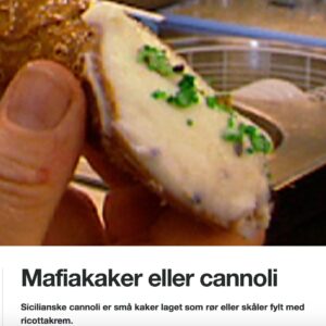 Cannoli siciliani "dolci della mafia": polemiche sulla tv norvegese