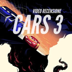 YOUTUBE Cars 3: video recensione del film di animazione. Saetta McQueen è tornato