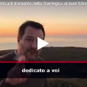 Matteo Salvini dedica il tramonto della Sardegna ai suoi followers dei social VIDEO (Agenzia Vista)
