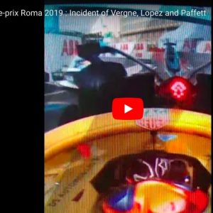 Formula E, Roma: maxi incidente tra Lopez, Paffett e Vergne. VIDEO