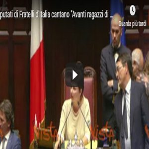 Camera, i deputati di Fratelli d'Italia cantano ''Avanti ragazzi di Buda''