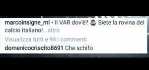 Fratello Insigne arbitri Criscito Instagram siete rovina calcio italiano 