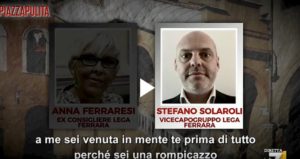 Stefano Solaroli (Lega Ferrara) offre un posto di lavoro a consigliera dissidente per togliersela "dai cogli***"