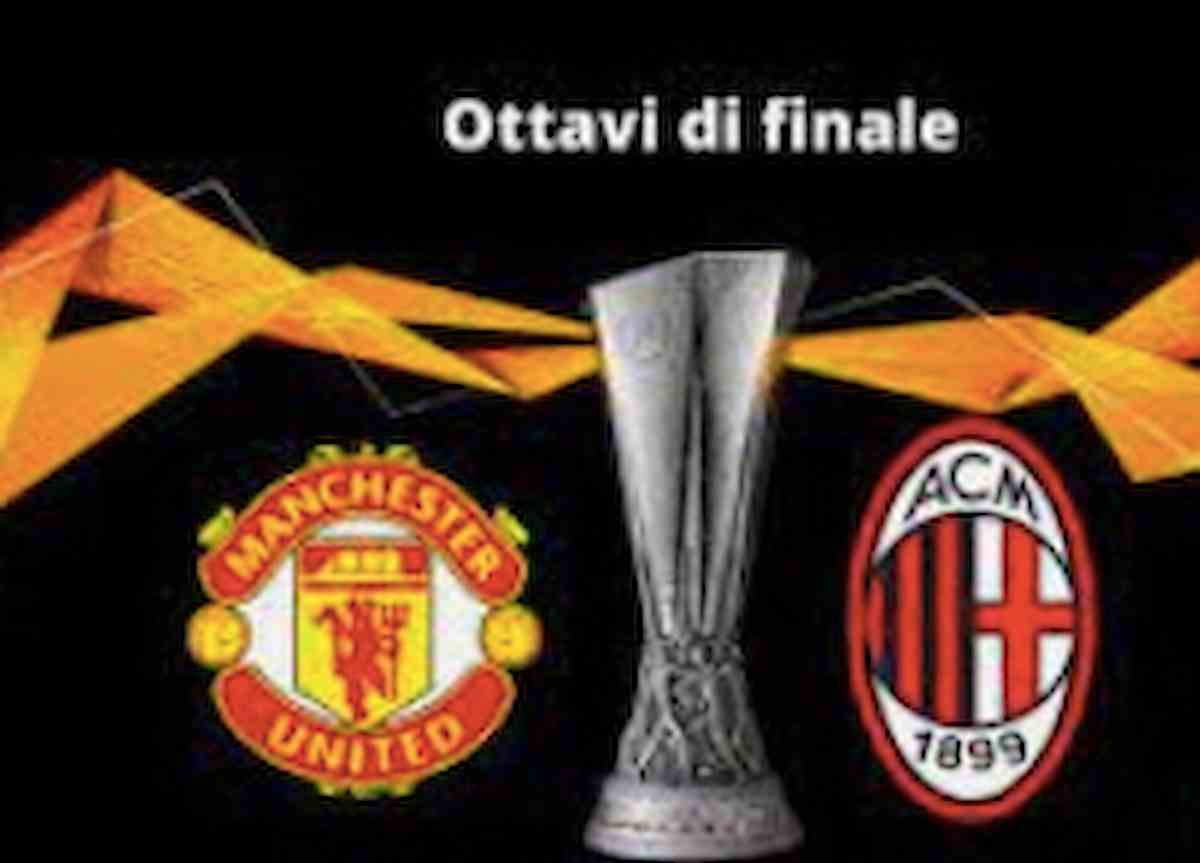 Milan-Manchester United streaming diretta tv: orario, dove vederla, Europa League (18 marzo 2021)