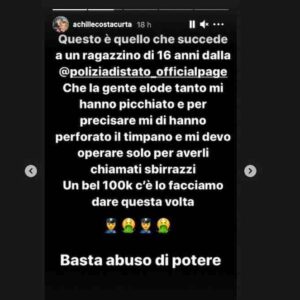 Achille Costacurta su Instagram: "Picchiato dalla polizia, mi hanno perforato un timpano, sono all'ospedale e mi devo operare"