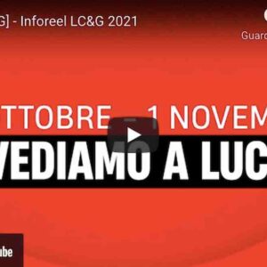 Lucca Comics & Games 2021: quando la fanno? Il calendario, la caccia al Macaluso, cosa fanno? Il video di presentazione da YouTube