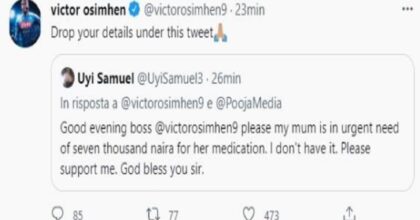 Victor Osimhen su Twitter risponde a una richiesta di aiuto e compra medicine per la mamma di un follower