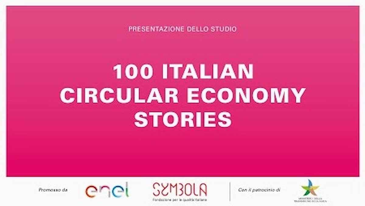 Enel e Fondazione Symbola presentano 100 casi eccellenti di economia circolare Made in Italy